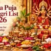 Durga Puja Samagri List 2026: Essential Items for Home Worship